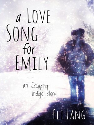 cover image of A Love Song for Emily